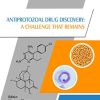 Antiprotozoal Drug Discovery A Challenge That Remains (ORIGINAL PDF from Publisher)