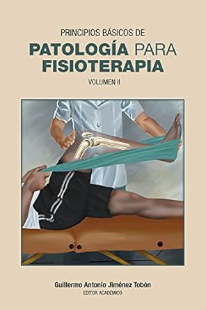 Principios básicos de patología para fisioterapia. Volumen II (Original PDF from Publisher)