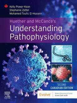 Huether and McCance’s Understanding Pathophysiology, Canadian Edition, 2nd Edition (Original PDF from Publisher)
