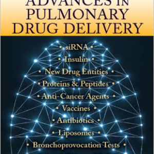 Advances in Pulmonary Drug Delivery