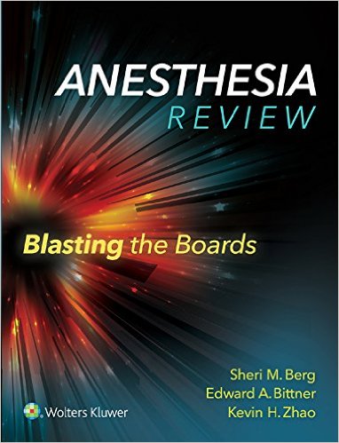 Anesthesia Review: Blasting the Boards (EPUB)