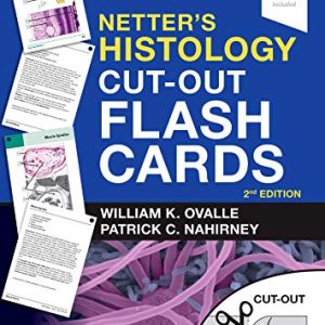 Netter’s Histology Cut-Out Flash Cards: A companion to Netter’s Essential Histology, 2nd Edition (Netter Basic Science) (Original PDF from Publisher)