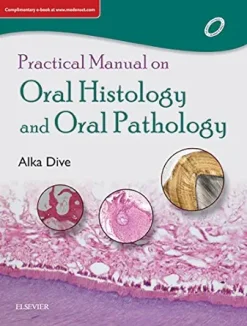 Practical Manual on Oral Histology and Oral Pathology (True PDF from Publisher)