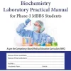 Biochemistry Laboratory Practical Manual for phase-I MBBS Students, 2nd Edition (Original PDF from Publisher)