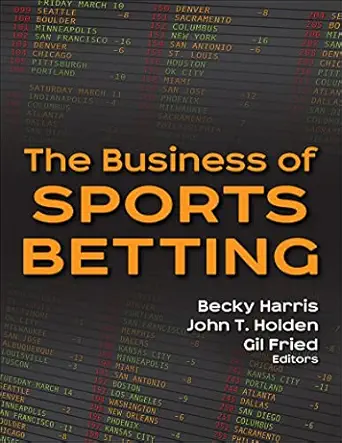 The Business of Sports Betting (Original PDF from Publisher)