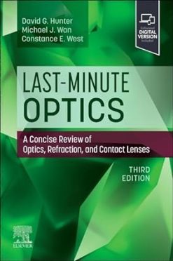 Last-Minute Optics: A Concise Review of Optics, Refraction, and Contact Lenses, 3rd edition (ePub+Converted PDF)