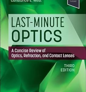 Last-Minute Optics: A Concise Review of Optics, Refraction, and Contact Lenses, 3rd edition (ePub+Converted PDF)