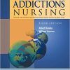 Core Curriculum of Addictions Nursing: An Official Publication of the IntNSA, Third Edition (EPUB)