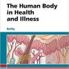 The Human Body in Health and Illness – E-Book 6th Edition (PDF)