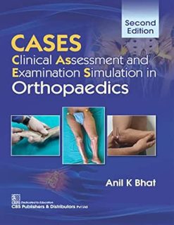 CASES Clinical Assessment and Examination Simulation in Orthopaedics, 2nd Edition (Original PDF from Publisher)
