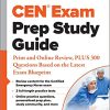 CEN® Exam Prep Study Guide: Print and Online Review, PLUS 300 Questions Based on the Latest Exam Blueprint (Original PDF From Publisher)