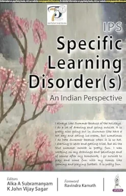 IPS Specific Learning Disorder (s): An Indian Perspective (Original PDF from Publisher)