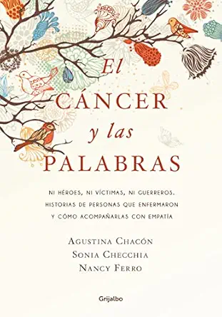 El cáncer y las palabras (Spanish Edition) (EPUB)