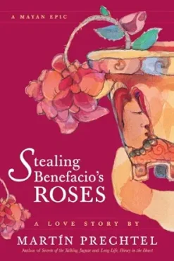 Stealing Benefacio’s Roses (EPUB)