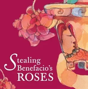 Stealing Benefacio’s Roses (EPUB)