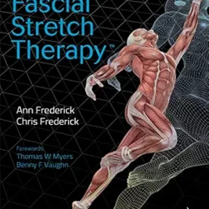 Fascial Stretch Therapy – Second Edition (EPUB)