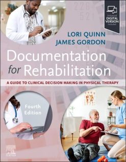 Documentation for Rehabilitation: A Guide to Clinical Decision Making in Physical Therapy, 4th Edition (Original PDF from Publisher)