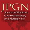 Journal of Pediatric Gastroenterology & Nutrition 2024 Full Archives (True PDF)