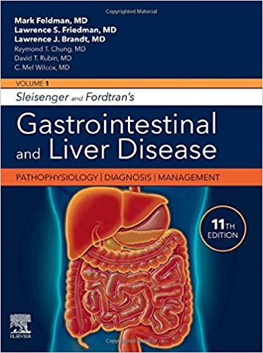 Sleisenger and Fordtran’s Gastrointestinal and Liver Disease – 2 Volume Set, 11th Edition (Original PDF from Publisher)