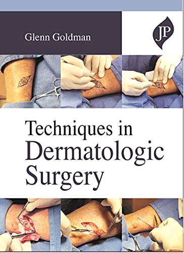Techniques In Dermatologic Surgery (Original PDF from Publisher)