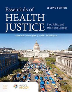 Essentials of Health Justice: Law, Policy, and Structural Change, 2nd Edition (Original PDF from Publisher)