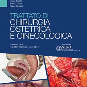 Trattato di chirurgia ostetrica e ginecologica (EPUB + Converted PDF)