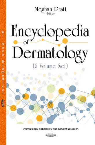 Encyclopedia of Dermatology (6 Volume Set) (ORIGINAL PDF from Publisher)