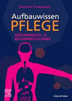 Aufbauwissen Pflege Gesundheits- und Krankheitslehre (German Edition) (True PDF from Publisher)