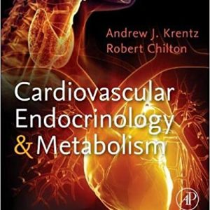 Cardiovascular Endocrinology and Metabolism: Theory and Practice of Cardiometabolic Medicine (Original PDF from Publisher)