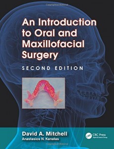 An Introduction to Oral and Maxillofacial Surgery, 2e