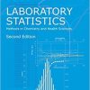 Laboratory Statistics, Second Edition: Methods in Chemistry and Health Sciences (EPUB)