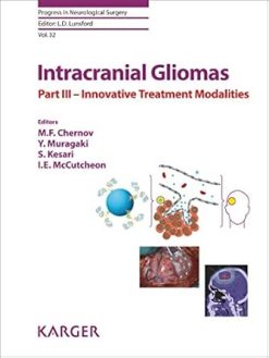 Intracranial Gliomas Part III – Innovative Treatment Modalities (ISSN Book 32) (EPUB)