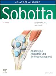 Sobotta, Atlas der Anatomie Band 1: Allgemeine Anatomie und Bewegungsapparat, 25th Edition (Original PDF from Publisher)