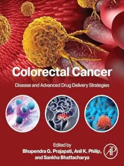 Colorectal Cancer: Disease and Advanced Drug Delivery Strategies, 12-Month Access (EPUB)