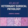 Atlas of Veterinary Surgical Pathology (Original PDF from Publisher)