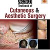 ACS(I) Textbook of Cutaneous & Aesthetic Surgery (2 Volumes) (Original PDF from Publisher)