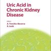 Uric Acid in Chronic Kidney Disease (Contributions to Nephrology) (EPUB)