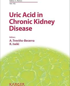 Uric Acid in Chronic Kidney Disease (Contributions to Nephrology) (EPUB)