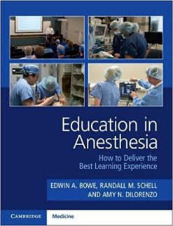 Education in Anesthesia: How to Deliver the Best Learning Experience (EPUB)
