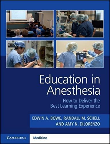 Education in Anesthesia: How to Deliver the Best Learning Experience (EPUB)