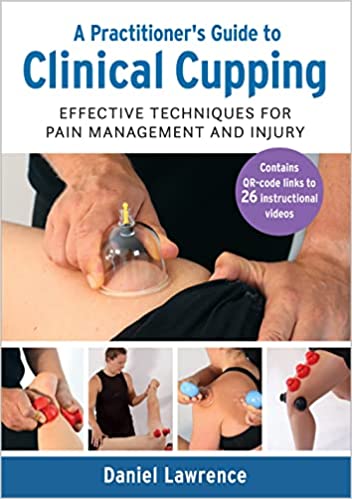 A Practitioner’s Guide to Clinical Cupping: Effective Techniques for Pain Management and Injury (EPUB + Converted PDF)