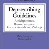 The Maudsley Deprescribing Guidelines: Antidepressants, Benzodiazepines, Gabapentinoids and Z-drugs (Original PDF from Publisher)