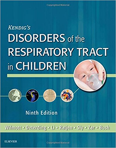Kendig’s Disorders of the Respiratory Tract in Children, 9th Edition (Original PDF from Publisher)