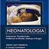 Neonatologia: Tratamentos, Procedimentos, Problemas com Plantão, Doenças e Drogas, 7th Edition (Original PDF from Publisher)