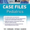 Case Files Pediatrics, Sixth Edition (Original PDF from Publisher)