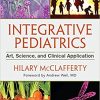 Integrative Pediatrics: Art, Science, and Clinical Application