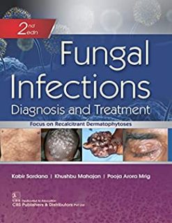 Fungal Infections Diagnosis and Treatment, 2nd edition (Original PDF from Publisher)