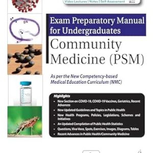 Exam Preparatory Manual for Undergraduates Community Medicine (PSM) (Original PDF from Publisher)