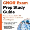 CNOR® Exam Prep Study Guide: Concise Review, PLUS 200 Questions Based on the Latest Exam Blueprint (EPUB)