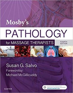 Mosby’s Pathology for Massage Therapists, 4th Edition (EPUB)